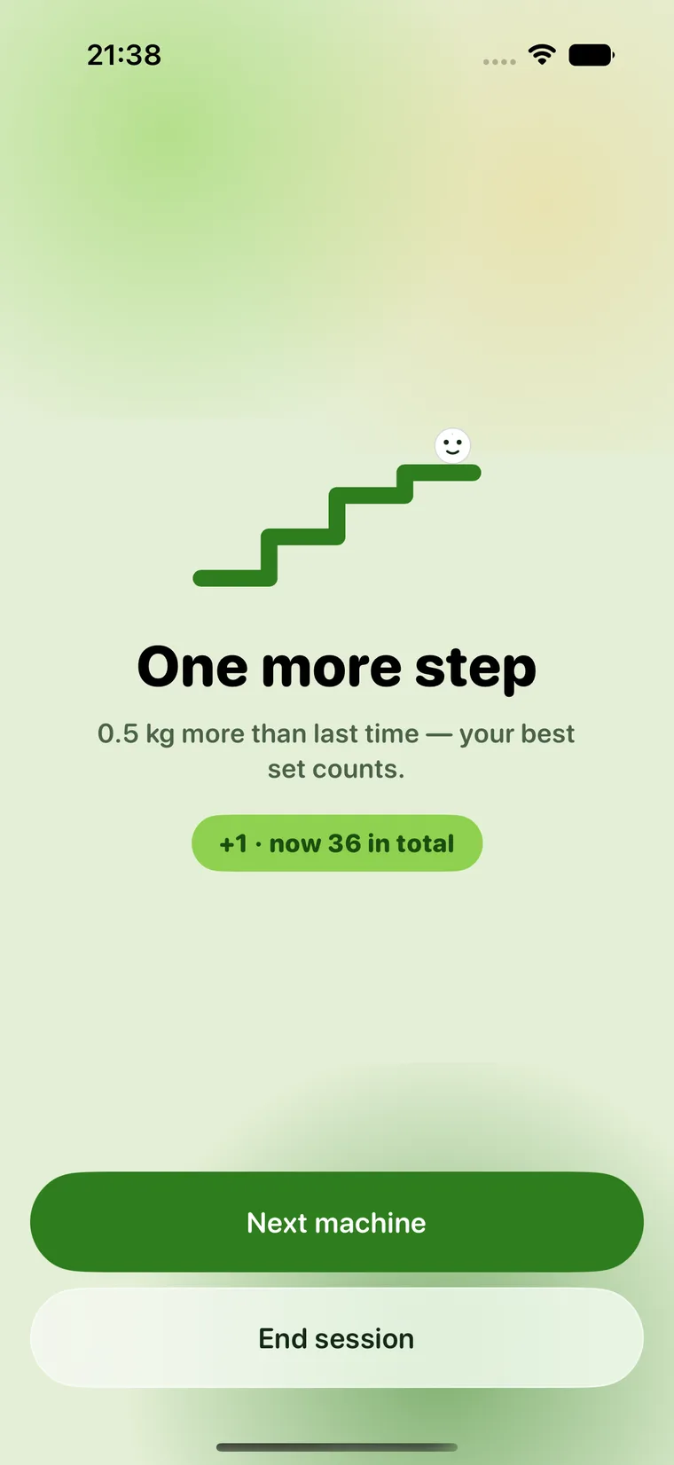 The celebration screen: “One more step” with a pill showing the new total.