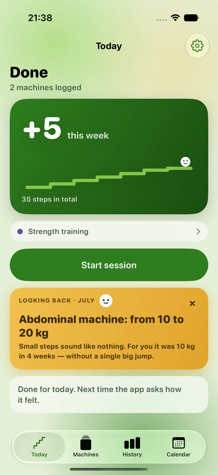 The Today screen: a green card with the staircase and “+5 this week”, below it the “Start session” button and a monthly look back.